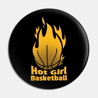 Hot Girl Basketball Pin