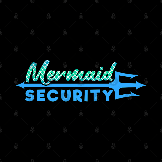 Mermaid Security Merch by Sonyi