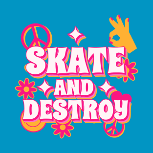 Skate and Destroy Retro Funky Groovy T-Shirt