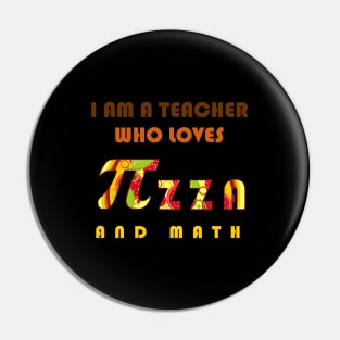 I am a teacher who loves pizza and math Pin