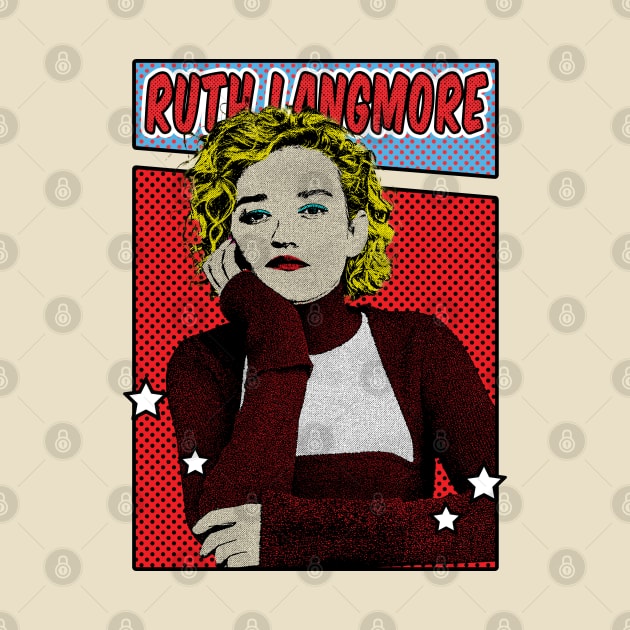 Ruth Langmore Pop Art Comic Style by Flasher