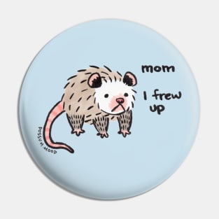 possum - mom i frew up :( Pin