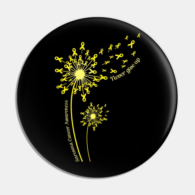 Dandelion Sarcoma Cancer Awareness Never Give Up T-shirt Pin by Elliottda