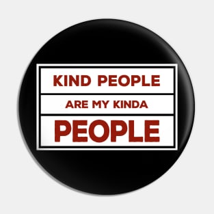 Be Kind Pin