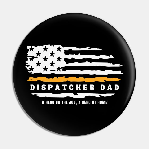 Dispatcher Dad 911 Police Dispatch Pin by Shirts by Jamie