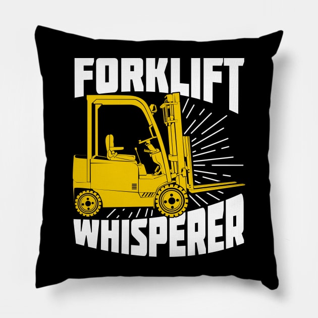 Forklift Whisperer Driver Operator Gift Pillow by Dolde08