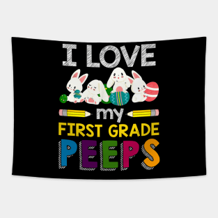 I Love My First Grade Peeps Teacher Tapestry