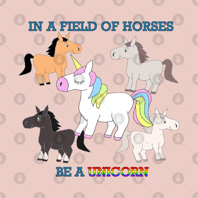 Be A Unicorn by Paul L