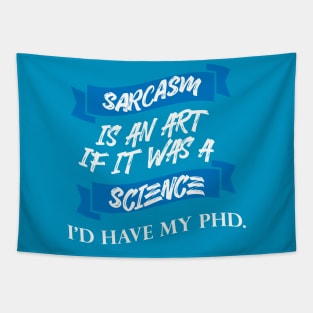 Sarcasm Tapestry