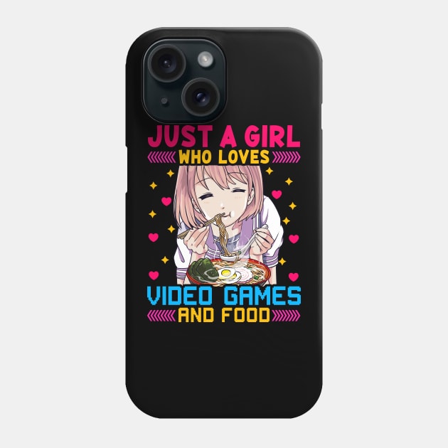 Cute Just A Girl Who Loves Video Games And Food Phone Case by theperfectpresents