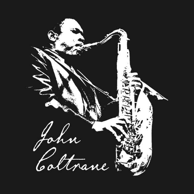 John Coltrane - Vintage Fan Art by C'antTellMeNothing Arts