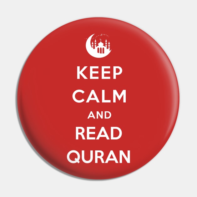 Keep Calm and Read Quran Pin by Daskind