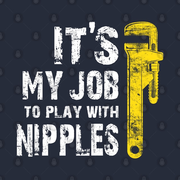 Funny Plumber Plumbing Pipefitter Drain Surgeon Distressed by missalona