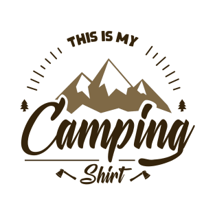 This is My Camping Shirt - Funny Camping T-Shirt