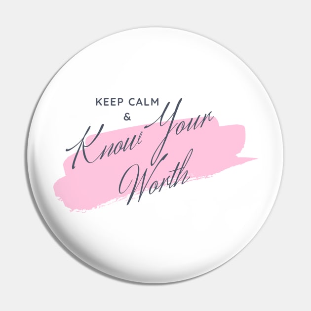 Keep Calm & Know Your Worth Pin by This Fat Girl Life