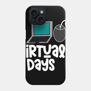 100 Virtual Days Quote 100th Day of School ELearning Meme Phone Case