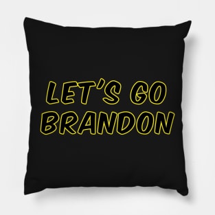 Let&#39;s Go Brandon Pillow