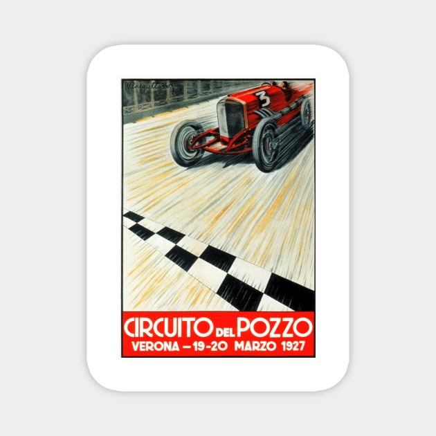 1927 Italian Auto Racing Poster - Circuito del Pozzo, Verona Magnet by Naves