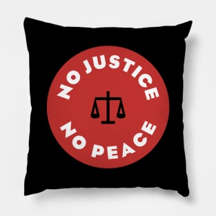 No Justice No Peace - v2 Pillow