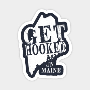 Get Hooked in Maine Magnet