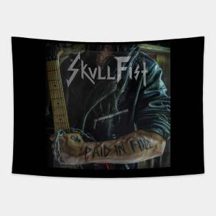 Skull Fist - Paid In Full album 2022 Tapestry