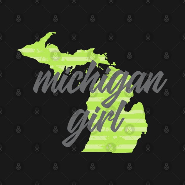 Michigan Girl by Dale Preston Design