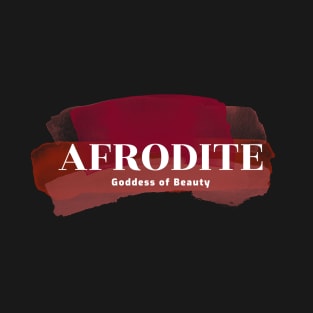 AFROdite - (goddess of beauty) T-Shirt