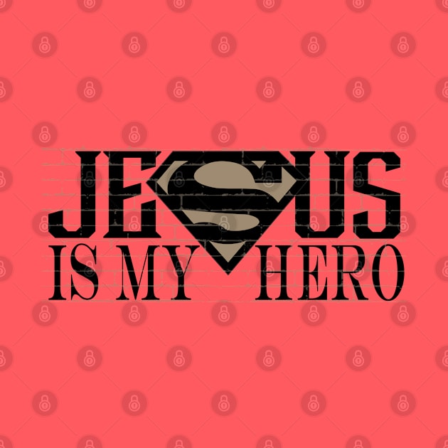 Jesus is my hero 2 by CandD