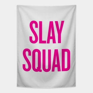 Slay Squad - Wedding Bridesmaid Bachelorette Party Design Tapestry