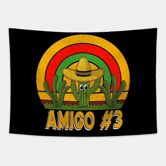 Amigo #3 funny mexican taco day Tapestry by ahadnur9926