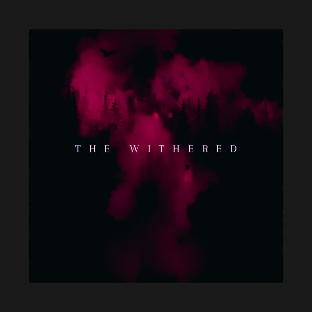 The Withered by TheWithered