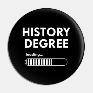History Degree Loading Pin