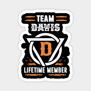 Team Davis Lifetime Member Gift T-shirt Surname Last Name Magnet