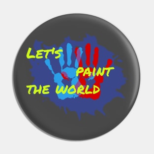 Let's paint the world Pin