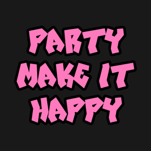 Party T-Shirt