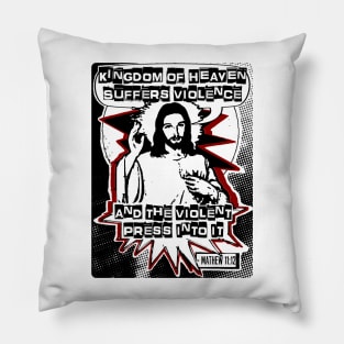 Kingdom of Heaven Jesus is King T shirt Pillow