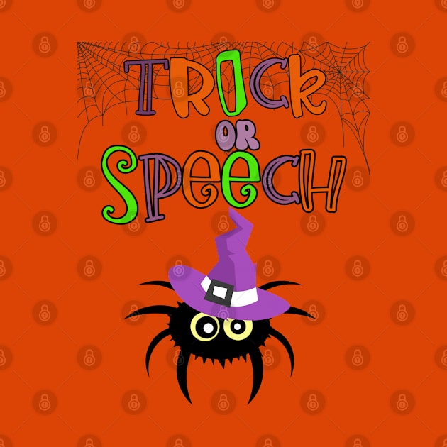 Speech Language Pathologist Halloween Trick or Speech therapy SLP by Daisy Blue Designs