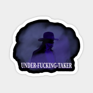 It's the Undertaker Magnet