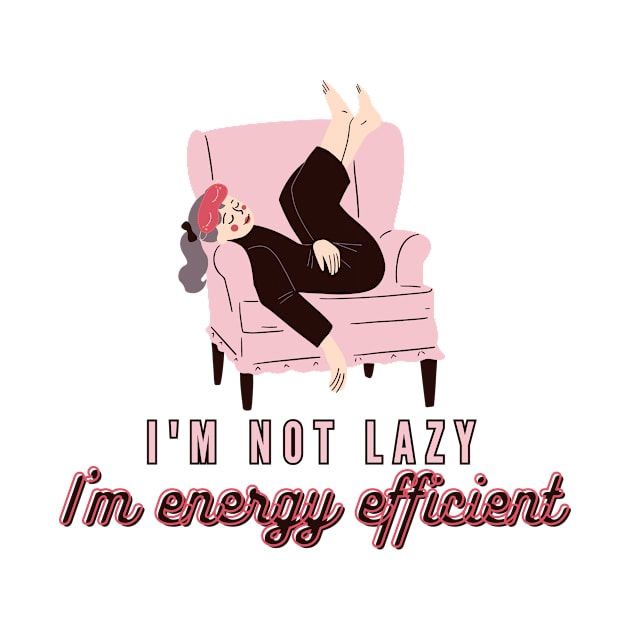 I'm Energy Efficient! by stellarfinds