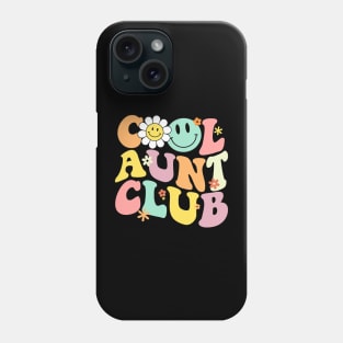 Groovy Cool Aunts Club Auntie Funny Best Aunt Ever Phone Case