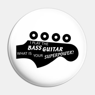 Bass Superpower Pin