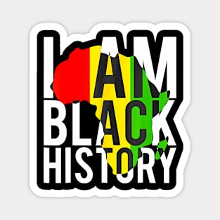 I Am Black History Month African American Pride Celebration Magnet