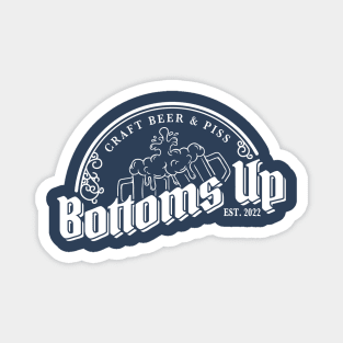 Bottoms Up (White Logo) Magnet