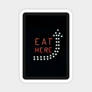 Eat Here Magnet