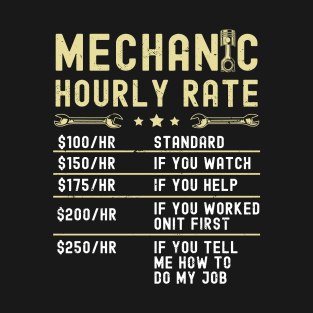 Mechanic Hourly Rate Labor Rates Funny Vintage Graphic T-Shirt