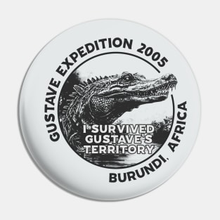 the killer crocodile Expedition 2005 in Burundi, East Africa T-Shirt Pin