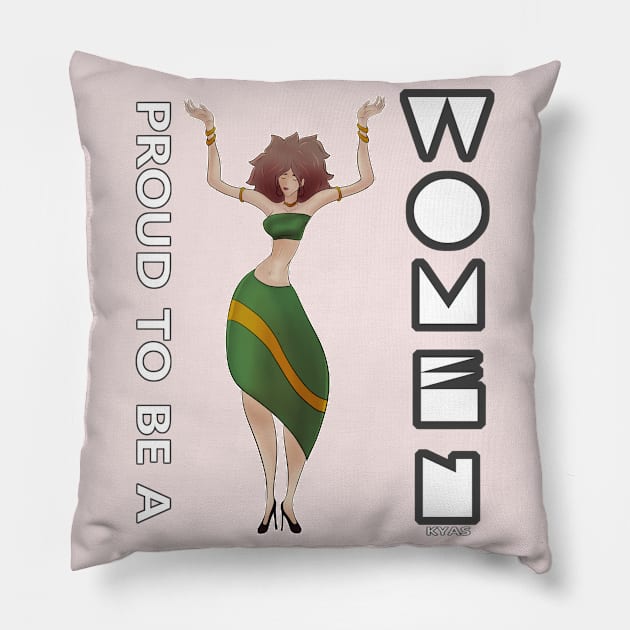 Proud to be a woman (White) Pillow by KyasSan