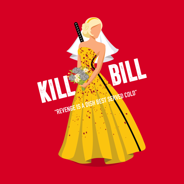 Kill Bill - Alternative Movie Poster by MoviePosterBoy