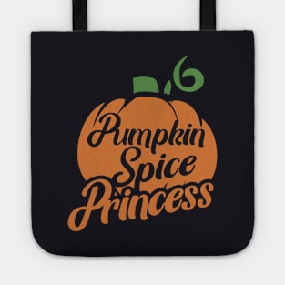 Pumpkin Spice Princess Mad Vegetables December Red Colors Funny Biggest Son Daughter Tote