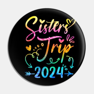 Sister's Road Trip 2024 Tie Dye Cute Sisters Weekend Trip Pin